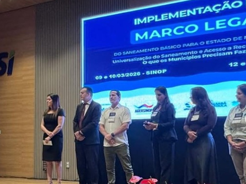 Nos dias 9 e 10 de março participei do evento *Implementação do Marco Legal do Saneamento para o Estado de Mato Grosso* reunindo autoridades nacionais, estaduais e representantes de municípios da região para discutir a universalização do saneamento e o ac (Fernanda Oliveira )